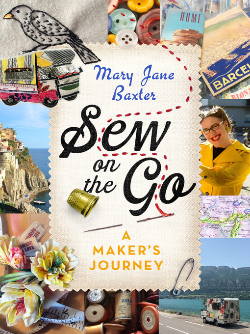 Title details for Sew on the Go by Mary Jane Baxter - Available